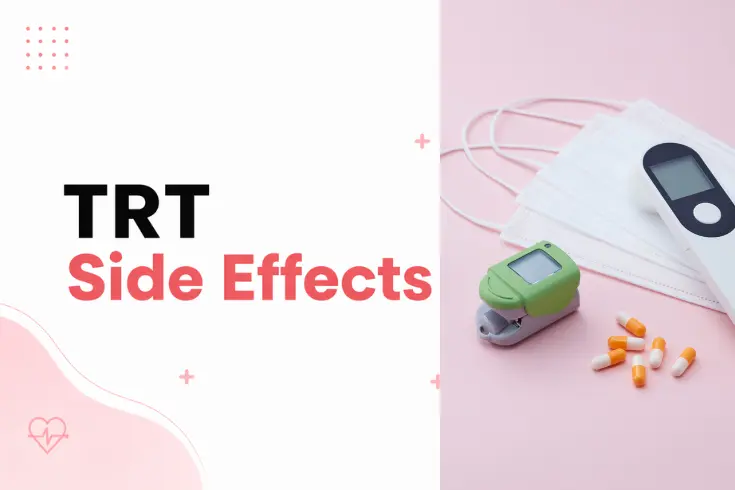 TRT side effects