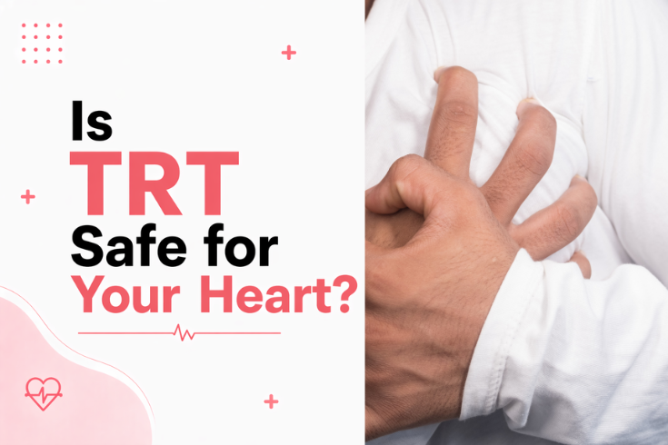 Is TRT Safe for Your Heart